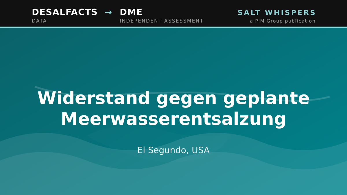 Widerstand gegen geplante Meerwasserentsalzung, El Segundo, USA