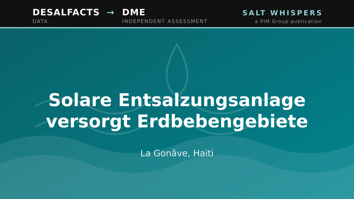 Solare Entsalzungsanlage versorgt Erdbebengebiete, La Gonâve, Haiti