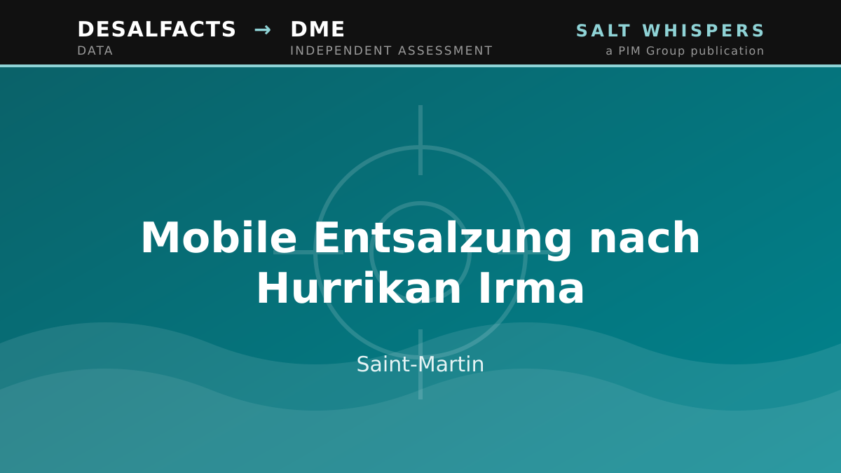 Mobile Entsalzung nach Hurrikan Irma, Saint-Martin