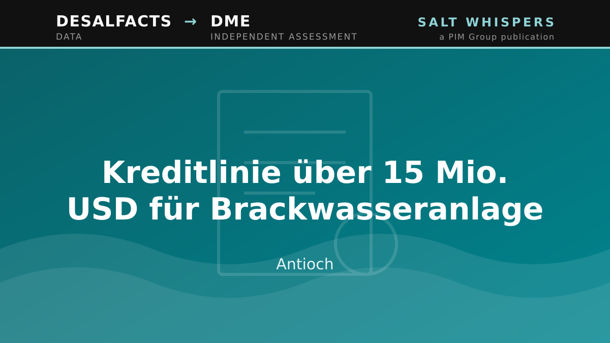 Kreditlinie über 15 Mio. USD für Brackwasseranlage, Antioch