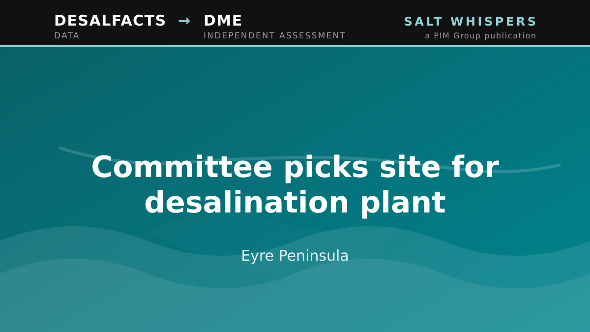 Committee picks site for desalination plant, Eyre Peninsula