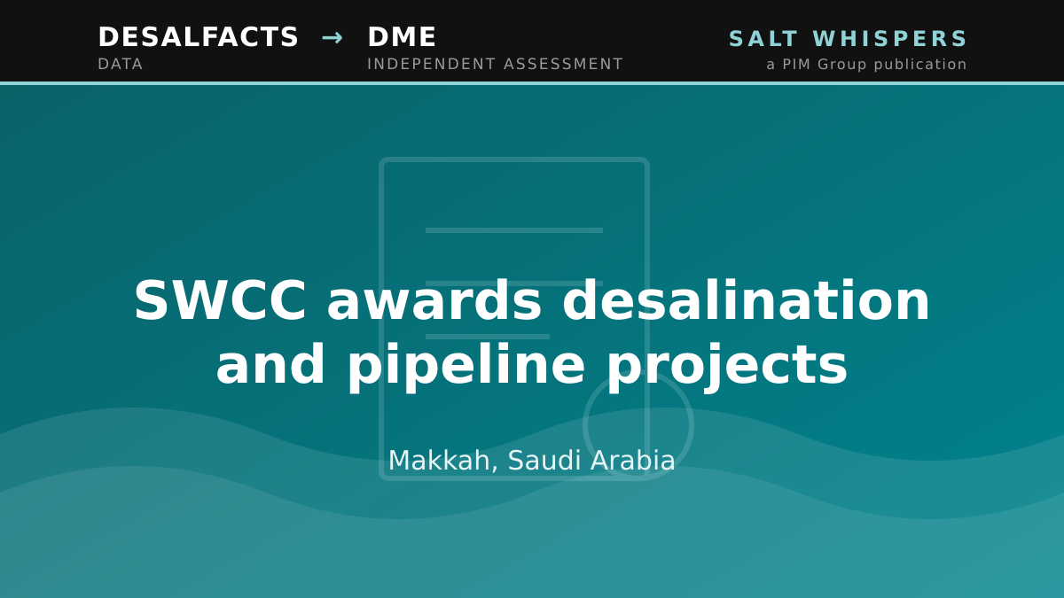 SWCC awards desalination and pipeline projects, Makkah, Saudi Arabia