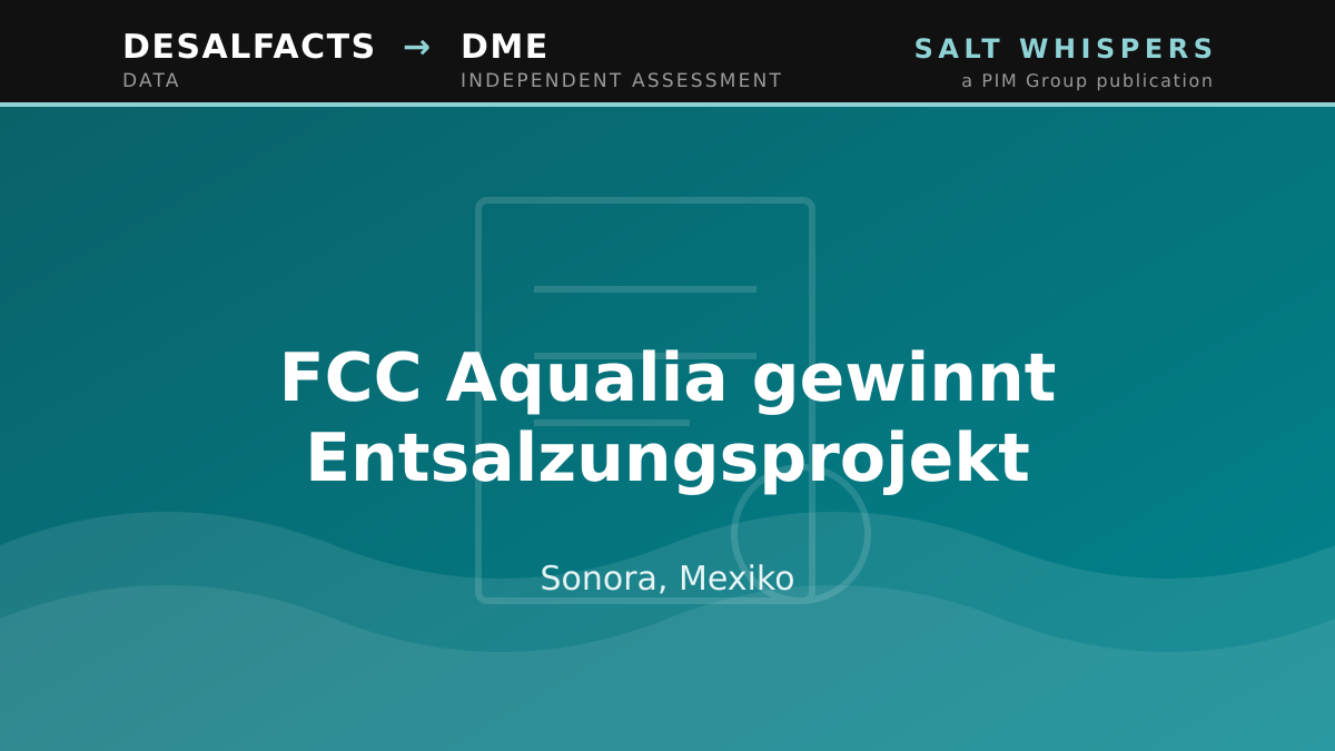 FCC Aqualia gewinnt Entsalzungsprojekt, Sonora, Mexiko