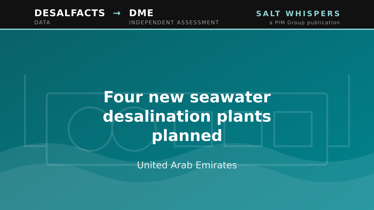 Four new seawater desalination plants planned, United Arab Emirates
