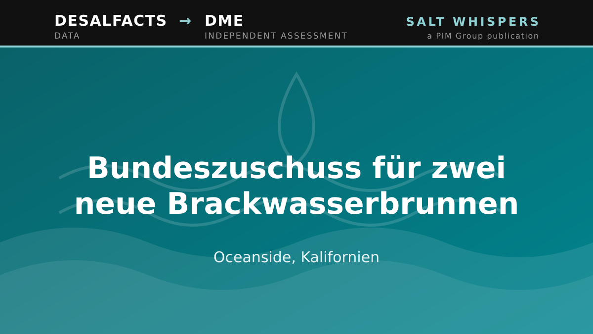 Bundeszuschuss für zwei neue Brackwasserbrunnen, Oceanside, Kalifornien