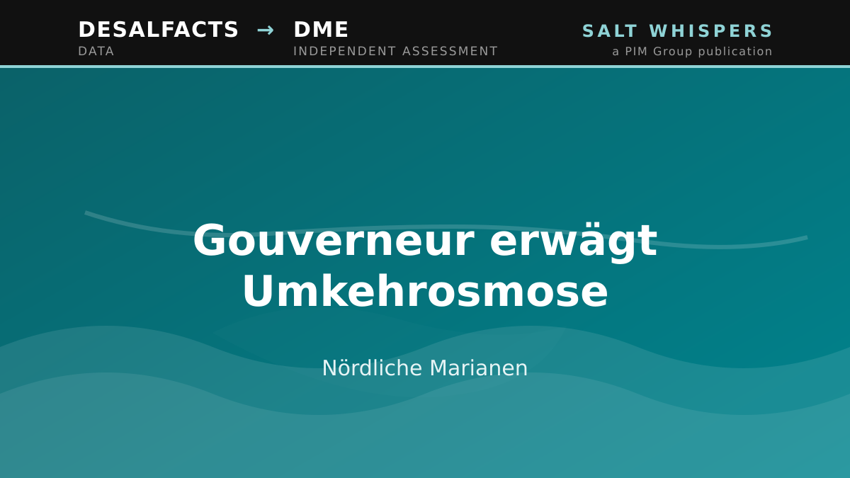 Gouverneur erwägt Umkehrosmose, Nördliche Marianen