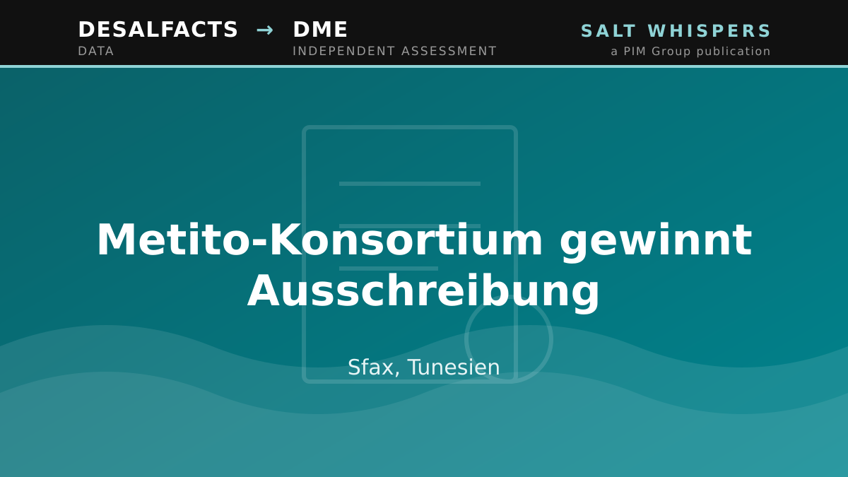Metito-Konsortium gewinnt Ausschreibung, Sfax, Tunesien