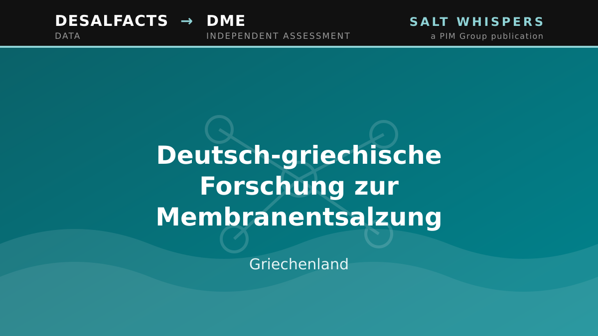 Deutsch-griechische Forschung zur Membranentsalzung, Griechenland