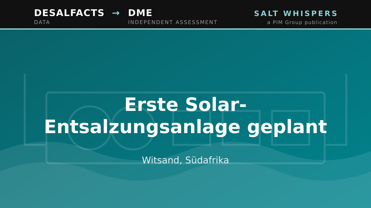 Erste Solar-Entsalzungsanlage geplant, Witsand, Südafrika