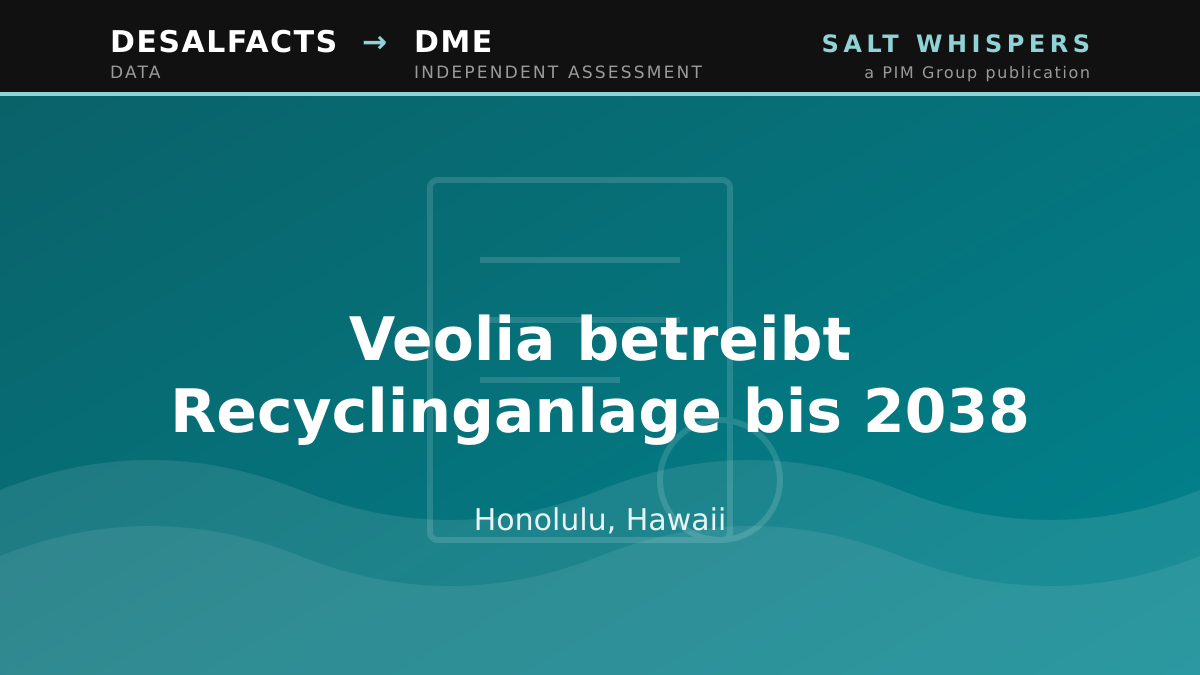 Veolia betreibt Recyclinganlage bis 2038, Honolulu, Hawaii