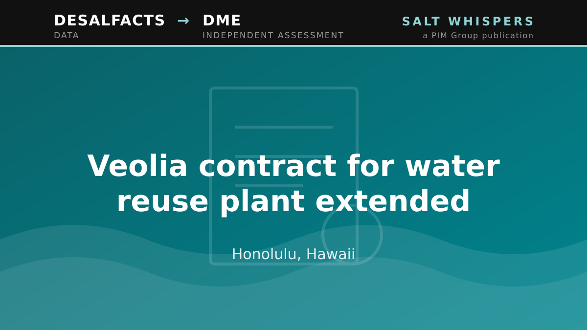 Veolia contract for water reuse plant extended, Honolulu, Hawaii