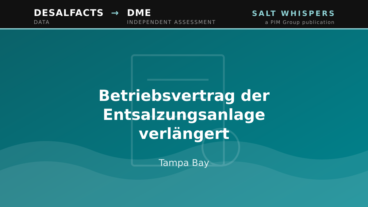 Betriebsvertrag der Entsalzungsanlage verlängert, Tampa Bay