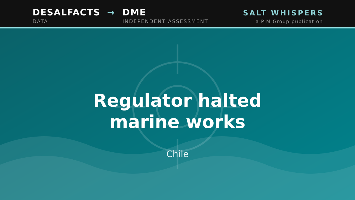 Regulator halted marine works, Chile