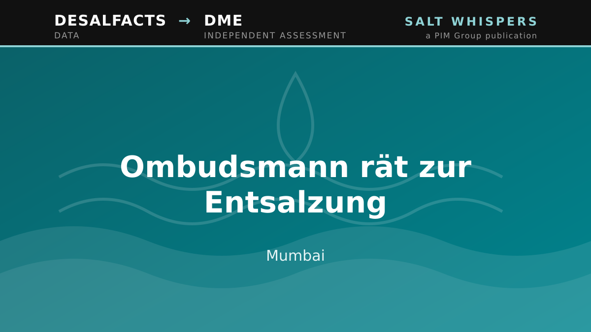 Ombudsmann rät zur Entsalzung, Mumbai