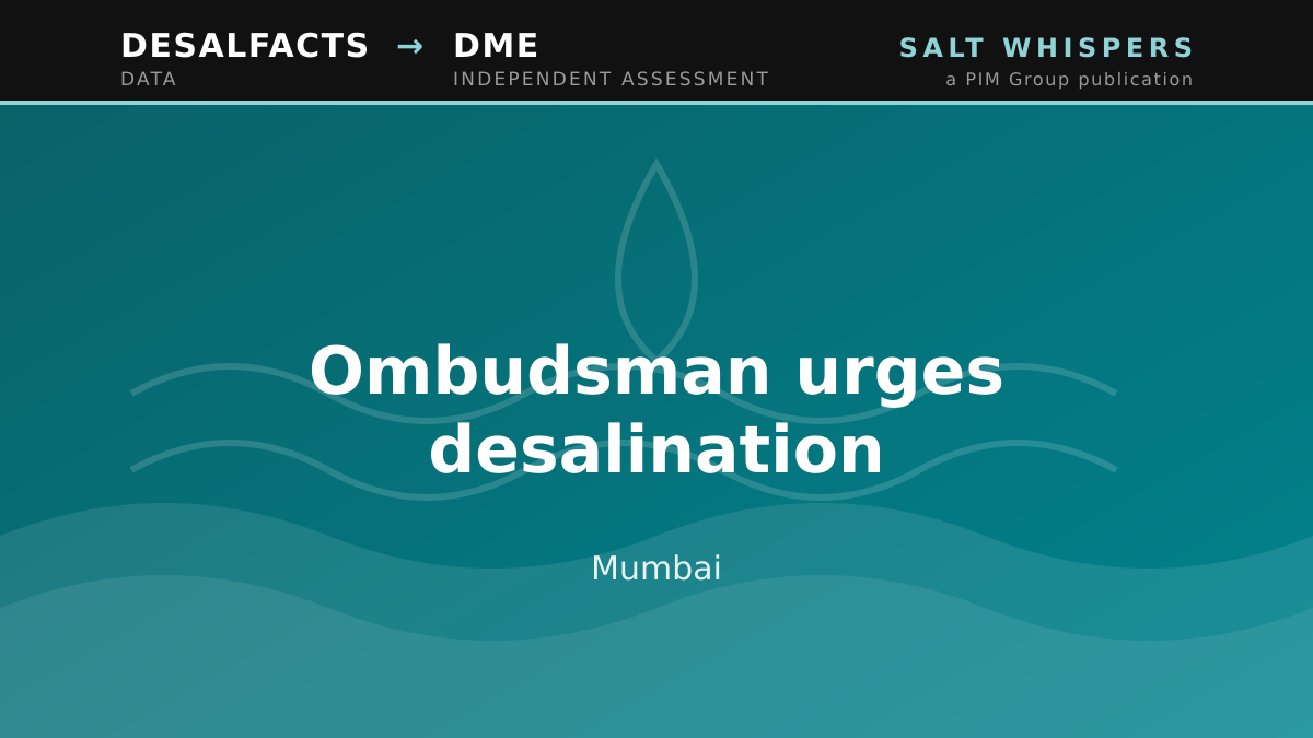 Ombudsman urges desalination, Mumbai