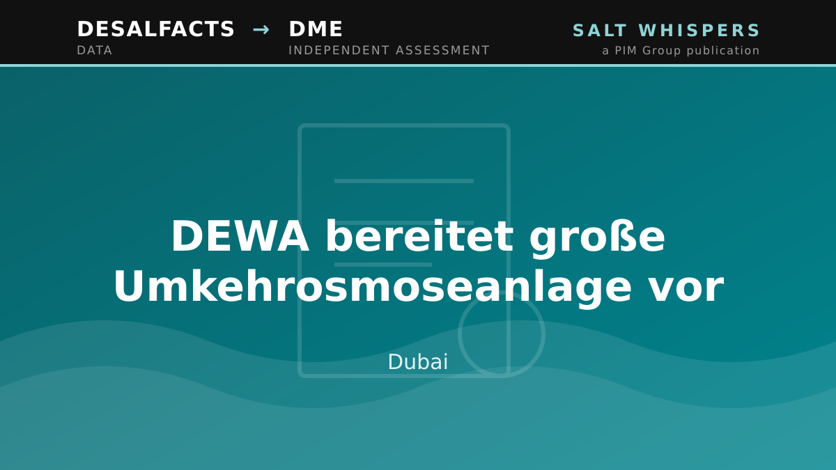 DEWA bereitet große Umkehrosmoseanlage vor, Dubai