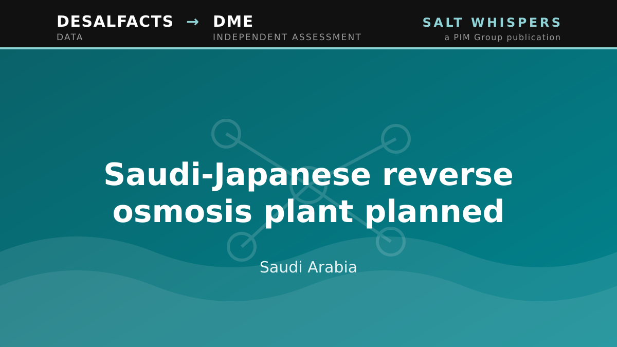 Saudi-Japanese reverse osmosis plant planned, Saudi Arabia
