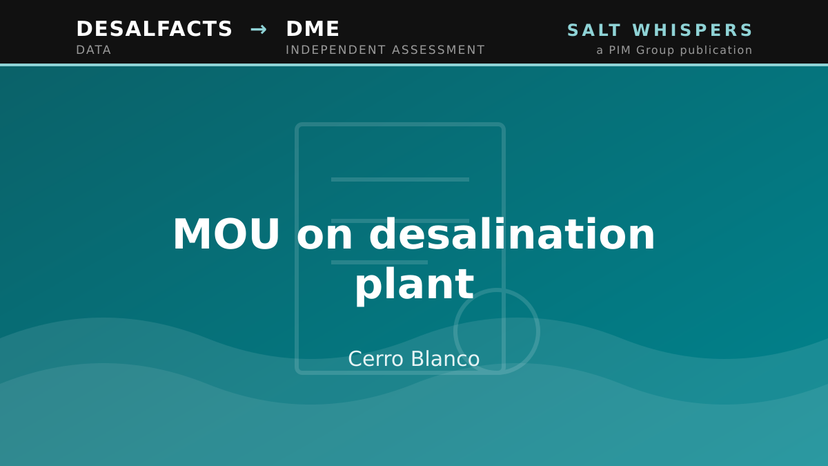 MOU on desalination plant, Cerro Blanco