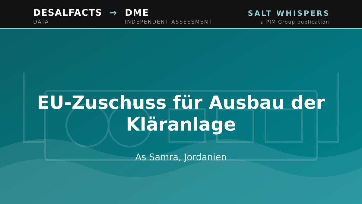 EU-Zuschuss für Ausbau der Kläranlage, As Samra, Jordanien